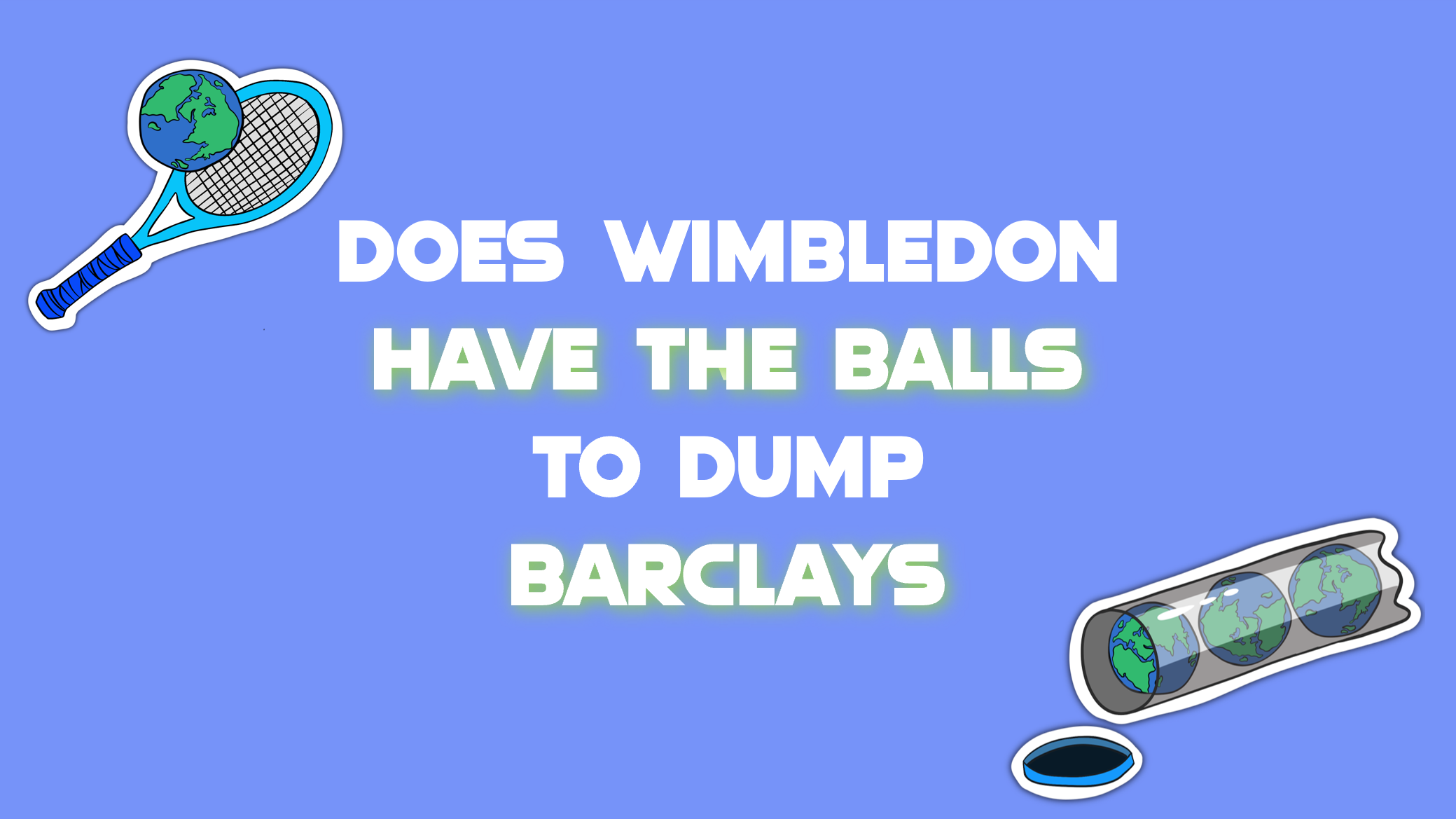 Barclays & Wimbledon​, wimbledon 